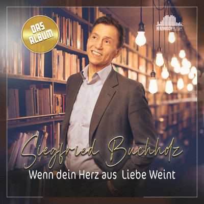 シングル/Was die Liebe uns gibt/Siegfried Buchholz