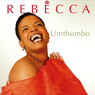 Umthombo/Rebecca Malope