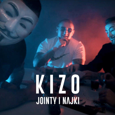 Jointy i Najki/Kizo
