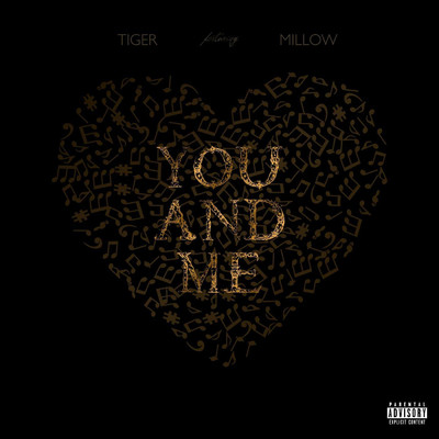 シングル/You and Me (feat. Millow)/Tiger