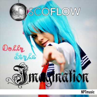 Dolly Style Imagination/Discoflow