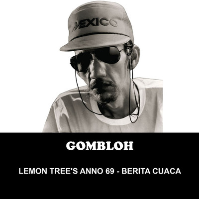 アルバム/Lemon Tree'S Anno 69: Berita Cuaca/Gombloh