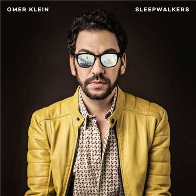 アルバム/Sleepwalkers/Omer Klein