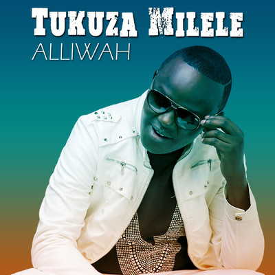 シングル/Tukuza Milele/Alliwah