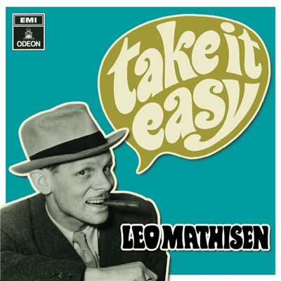 アルバム/Take It Easy (Remaster)/Leo Mathisen