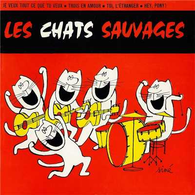 シングル/Toi, l'etranger (The Stranger)/Les Chats Sauvages