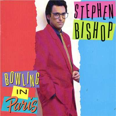 Love on the Outside/Stephen Bishop