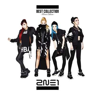 2NE1 BEST COLLECTION -Korea Edition-/2NE1