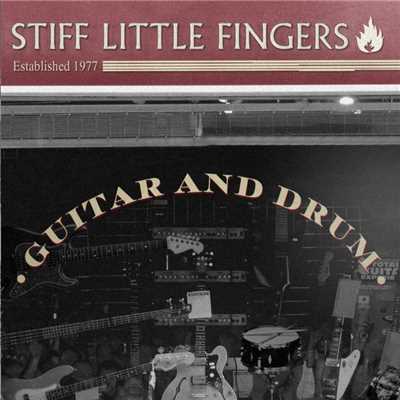 シングル/Guitar And Drum/Stiff Little Fingers