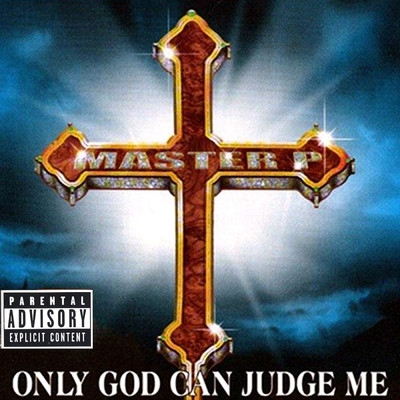 Only God Can Judge Me (Explicit)/クリス・トムリン
