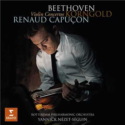 Beethoven & Korngold: Violin Concertos/Renaud Capucon