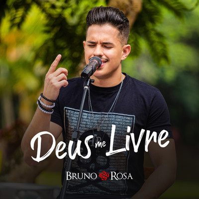 シングル/Deus Me Livre/Bruno Rosa