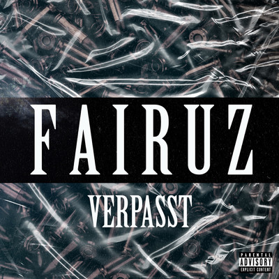 シングル/Verpasst/Fairuz