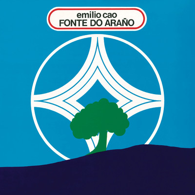 アルバム/Fonte Do Arano (Remasterizado 2021)/Emilio Cao