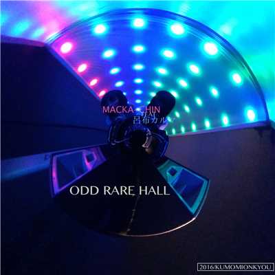 ODD RARE HALL feat. 呂布カルマ/MACKA-CHIN