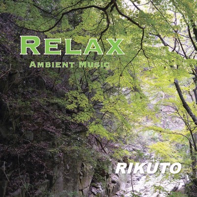 アルバム/RELAX/RIKUTO