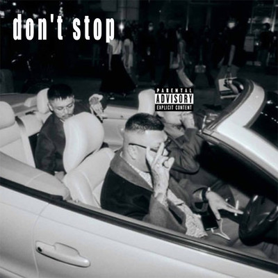 シングル/don't stop (feat. JNKMN)/KENNY G kennessy
