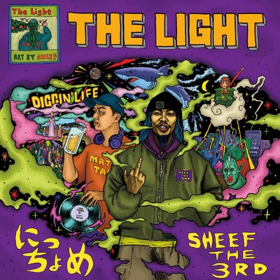 THE LIGHT/にっちょめ & SHEEF THE 3RD