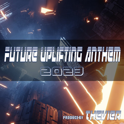 アルバム/Future Uplifting Anthem 2023/Thevier