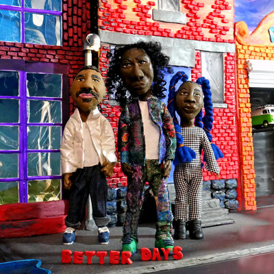 Better Days (featuring Sampa The Great)/Baker Boy／Dallas Woods