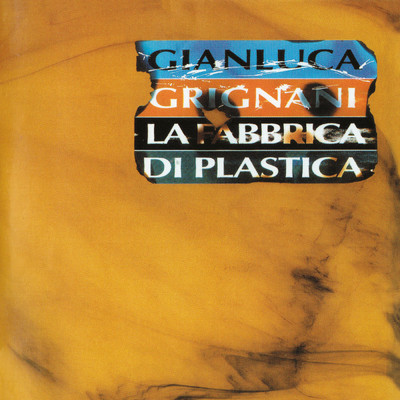 アルバム/La Fabbrica Di Plastica (Remastered)/ジャンルーカ・グリニャーニ