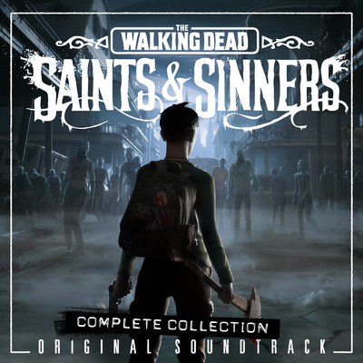The Walking Dead: Saints & Sinners (Explicit) (Original Soundtrack ／ Complete Collection)/Various Artists