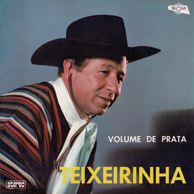 アルバム/Volume De Prata/Teixeirinha