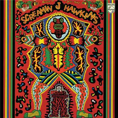 Because Is In Your Mind/Screamin' Jay Hawkins