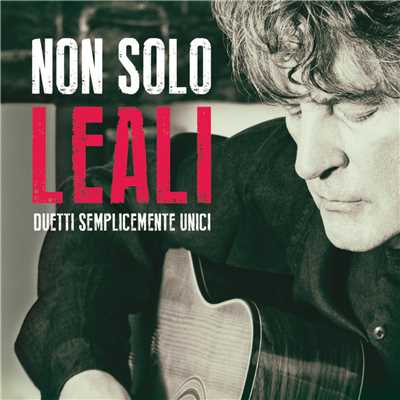 シングル/Solo Lei (featuring Claudio Baglioni)/Fausto Leali