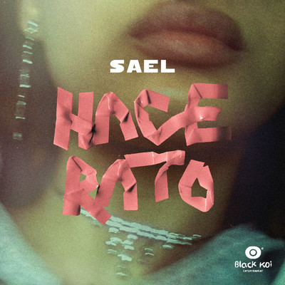 シングル/Hace Rato/Sael