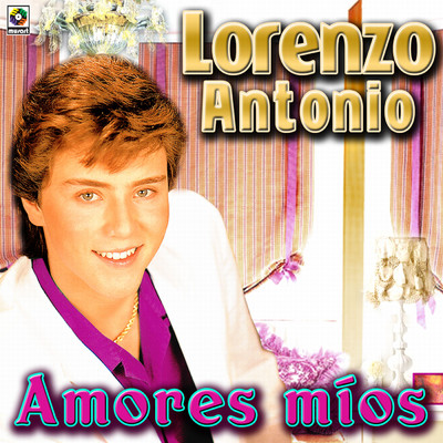アルバム/Amores Mios/Lorenzo Antonio