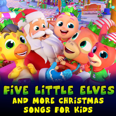 Five Little Elves and more Christmas Songs for Kids/Zoobees