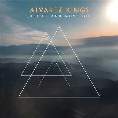 シングル/Get up and Move On/Alvarez Kings