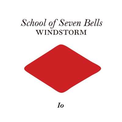 アルバム/Windstorm/School of Seven Bells