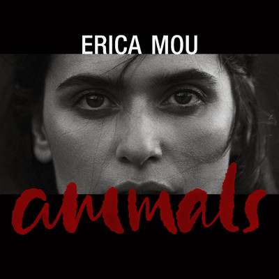シングル/Animals/Erica Mou