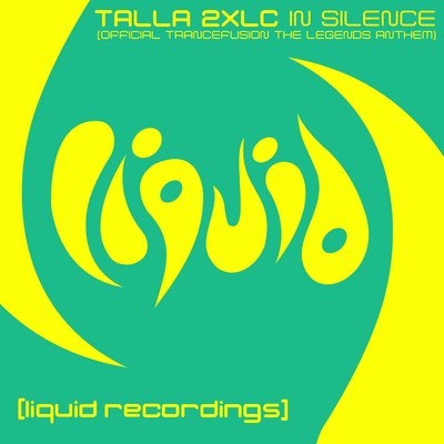 In Silence (Official Trancefusion The Legends Anthem) [Radio Edit]/Talla 2XLC
