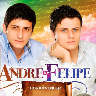 Nao Desista/Andre e Felipe