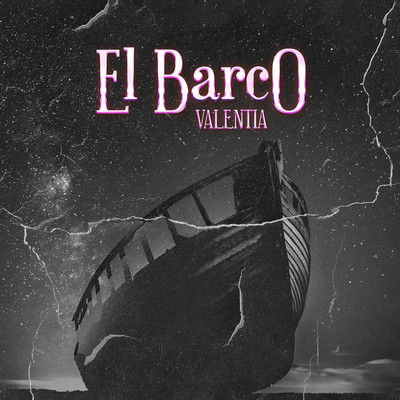 シングル/El Barco/Valentia