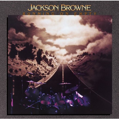 Running on Empty/Jackson Browne