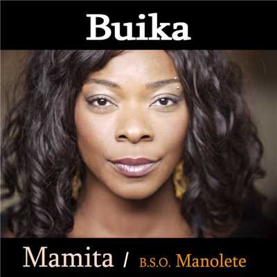 シングル/Mamita/Buika