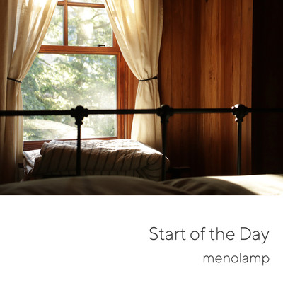 シングル/Start of the Day/menolamp