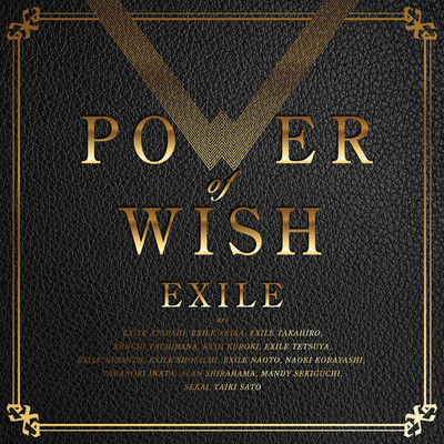 POWER OF WISH (One step ahead Version feat. DOBERMAN INFINITY)/EXILE