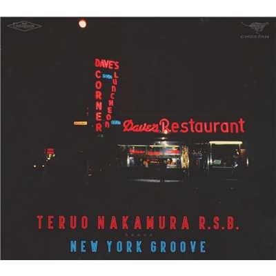 NEW YORK GROOVE/Teruo Nakamura R.S.B