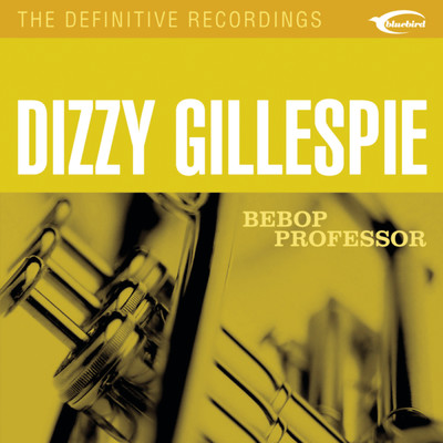 シングル/A Night in Tunisia (2002 Remastered)/Dizzy Gillespie & his Orchestra