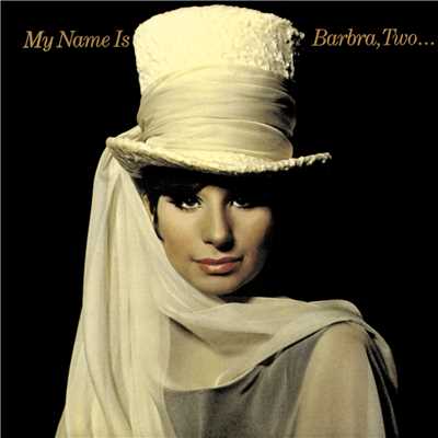 アルバム/My Name Is Barbra, Two.../バーブラ・ストライサンド