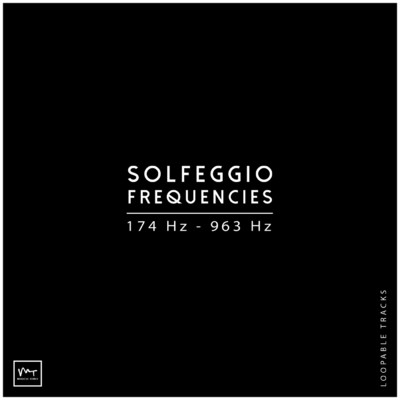 Solfeggio Frequencies - Loopable Tracks/Solfeggio Healing Frequencies MT／Miracle Tones