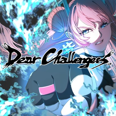 Dear Challengers/lovechan