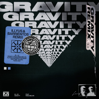 シングル/Gravity (featuring Rhea Melvin／Illyus & Barrientos Remix)/M-22
