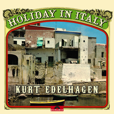 アルバム/Holiday in Italy/Kurt Edelhagen