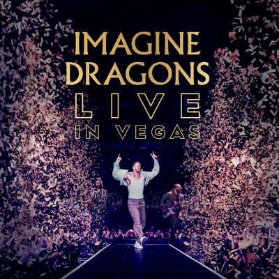 アルバム/Imagine Dragons Live in Vegas/イマジン・ドラゴンズ